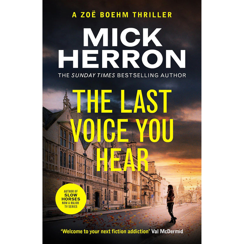 The Last Voice You Hear: Zoë Boehm Thriller 2 Oxford Private Detective Mystery by Mick Herron - Fiction - The Book Bundle
