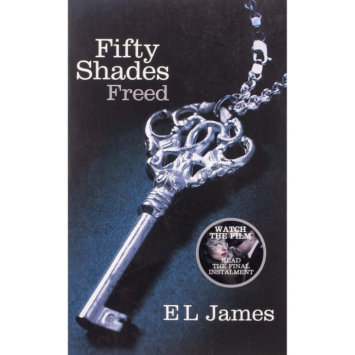 E L James Fifty Shades Series 3 Books Collection Set MOVIE TIE IN EDITION - The Book Bundle