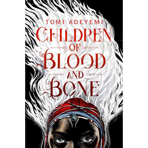 Children of Blood and Bone by Tomi Adeyemi - The Book Bundle