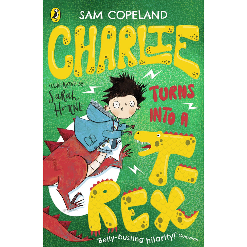 Charlie Turns Into a T-Rex (Charlie Changes Into a Chicken) - Ages 3–7 Fiction - Paperback