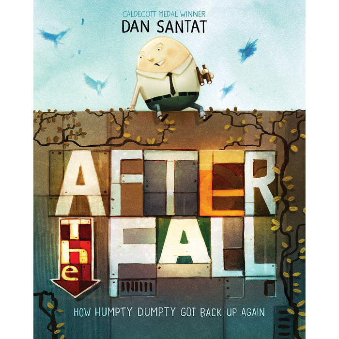 After the Fall: How Humpty Dumpty got back up again - The Book Bundle