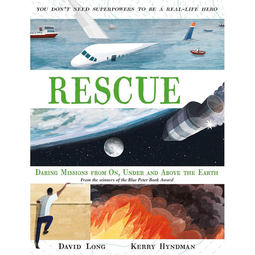 Rescue: Daring Missions from On, Under and Above the Earth: 1 (Hardcover) - The Book Bundle