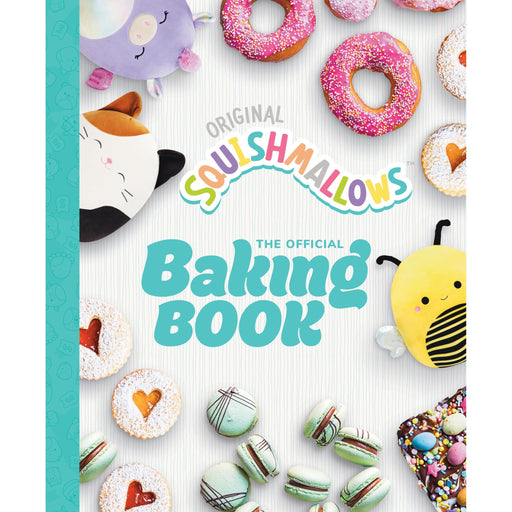 Squishmallows: The Official Baking Book: The Perfect Gift For Fans Of The #1 Plush Brand by Original Squishmallows - The Book Bundle
