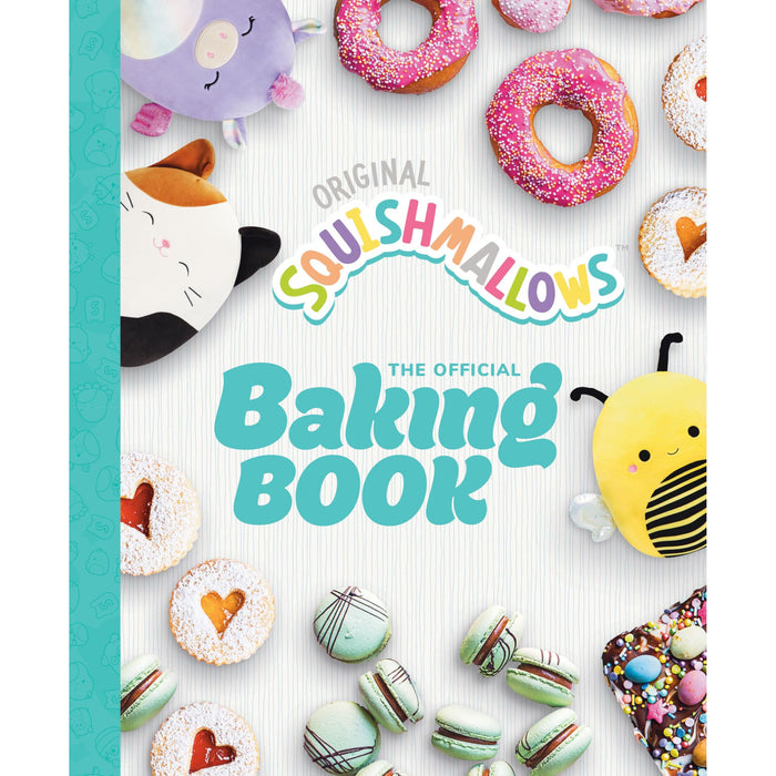 Squishmallows: The Official Baking Book: The Perfect Gift For Fans Of The #1 Plush Brand by Original Squishmallows - The Book Bundle