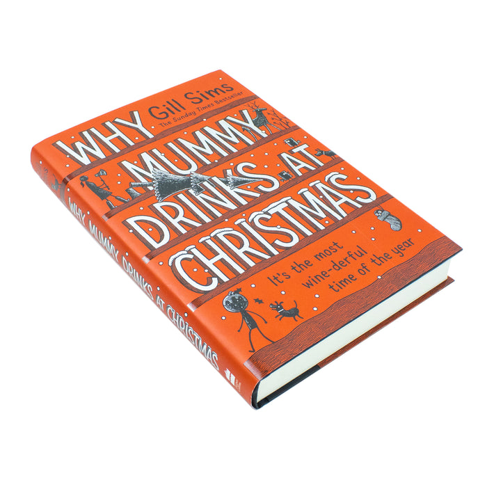 Why Mummy Drinks at Christmas: A witty and humourous Christmas book from the Sunday Times bestselling author - The Book Bundle