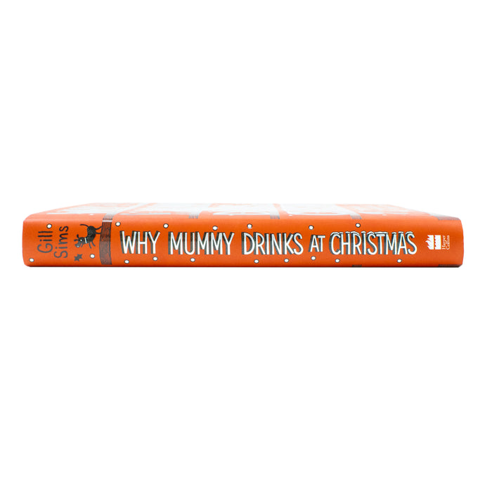 Why Mummy Drinks at Christmas: A witty and humourous Christmas book from the Sunday Times bestselling author - The Book Bundle