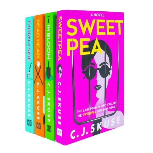 Sweetpea Series 4 Books Collection Set By C. J. Skuse (Sweetpea, In Bloom, Dead Head & Thorn in my Side) - The Book Bundle