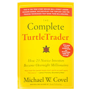 Cover image of "The Complete TurtleTrader" book by Michael W Covel, showing the hardcover with title and author details.