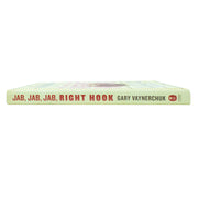 Jab, Jab, Jab, Right Hook: How to Tell Your Story in a Noisy Social World by Gary Vaynerchuk (HB) - The Book Bundle