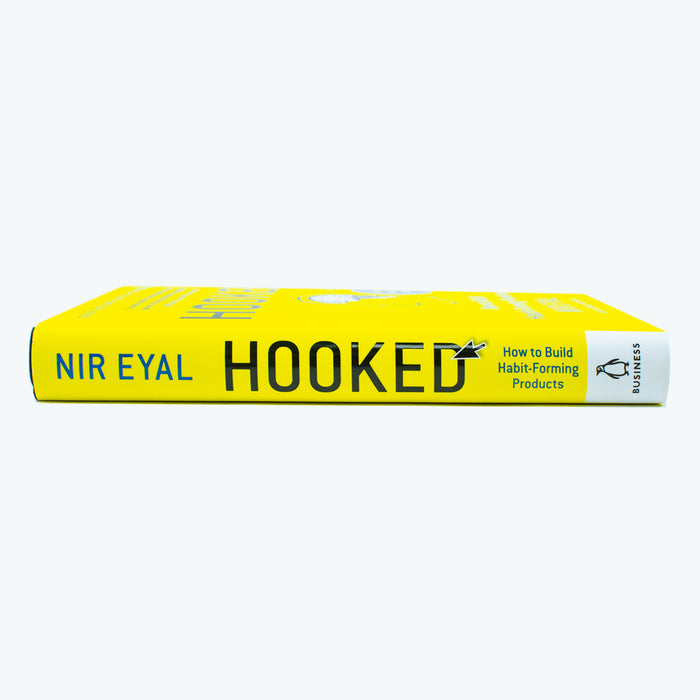 Hooked: How to Build Habit-Forming Products by Nir Eyal Hardcover - The Book Bundle