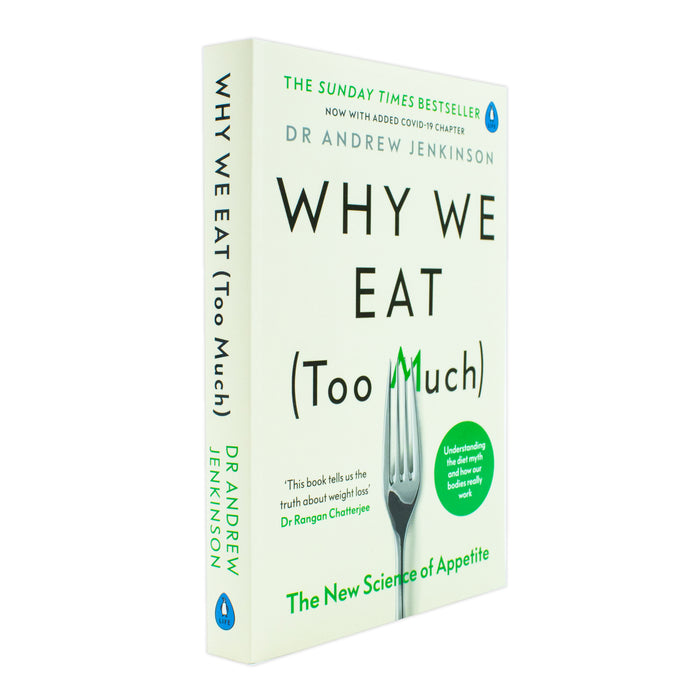 Why We Eat (Too Much): The New Science of Appetite - The Book Bundle