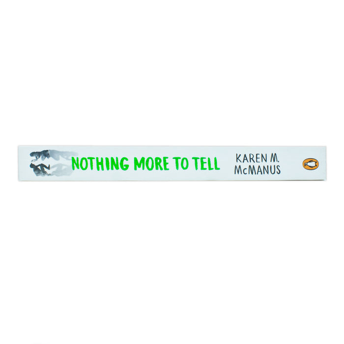 Nothing More to Tell: The new release from bestselling by Karen M. McManus - The Book Bundle