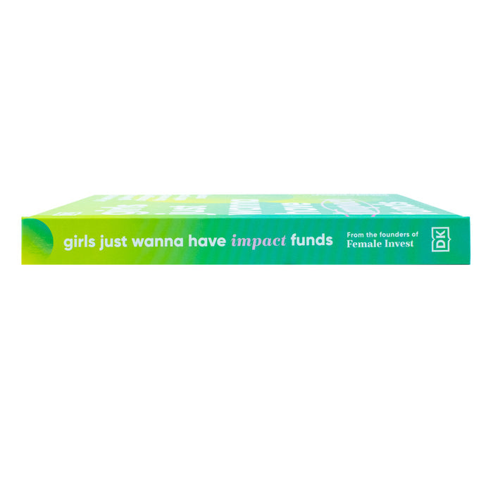 Girls Just Wanna Have Impact Funds: Feminist Guide by Camilla Falkenberg - The Book Bundle