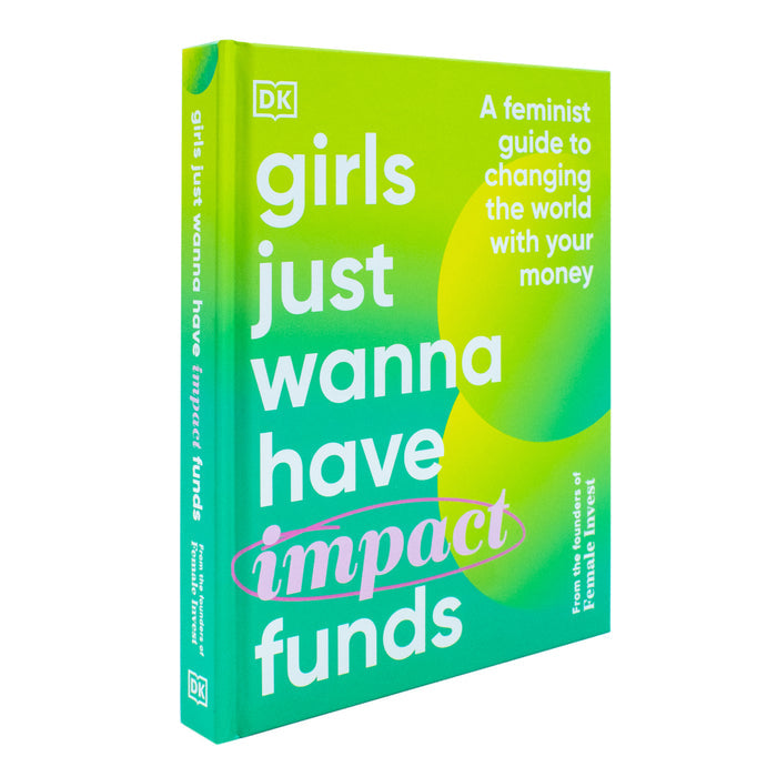 Girls Just Wanna Have Impact Funds: Feminist Guide by Camilla Falkenberg - The Book Bundle