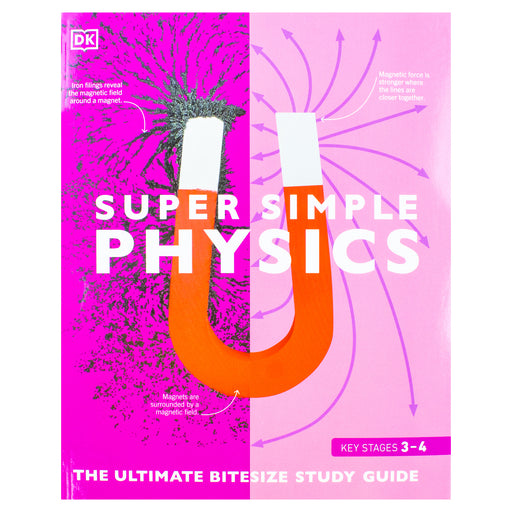 Super Simple Physics: The Ultimate Bitesize Study Guide by DK - The Book Bundle