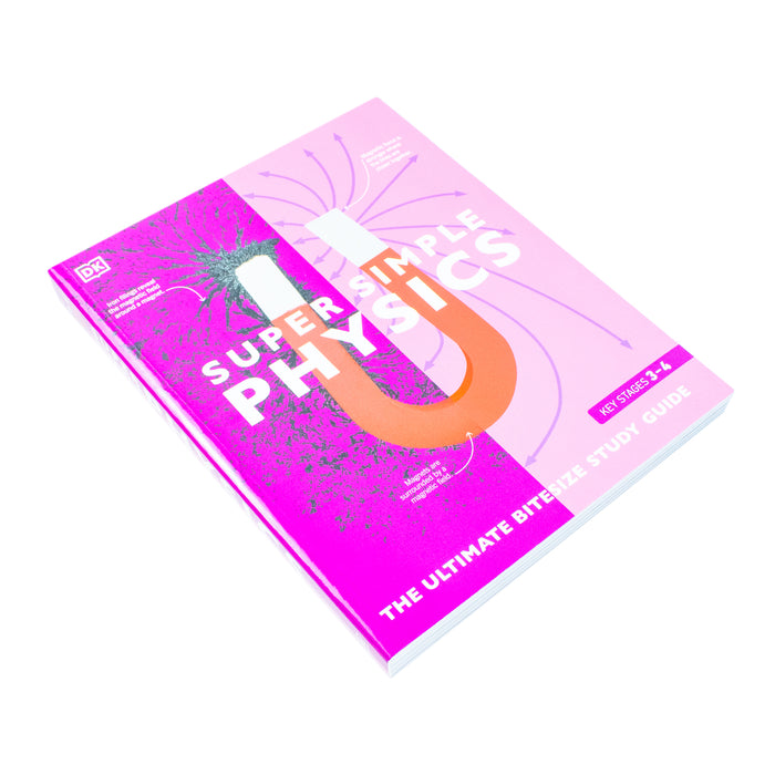 Super Simple Physics: The Ultimate Bitesize Study Guide by DK - The Book Bundle