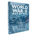 World War II Map by Map by DK - The Book Bundle