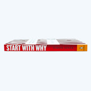 Start With Why: The Inspiring Million-Copy Bestseller That Will Help You Find Your Purpose - The Book Bundle