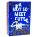 Cane Brothers Series by Meghan Quinn 2 Books Set (So Not Meant To Be and A Not So Meet Cute) - The Book Bundle