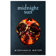 Midnight Sun (Twilight series, 5) By  Stephenie Meyer - The Book Bundle