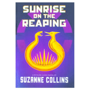 Hardcover of "Sunrise on the Reaping," a Hunger Games novel by Suzanne Collins, featuring a cover illustration in the image.