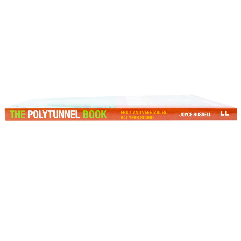 The Polytunnel Book: Fruit and Vegetables All Year Round by Joyce Russell and Ben Russell - The Book Bundle