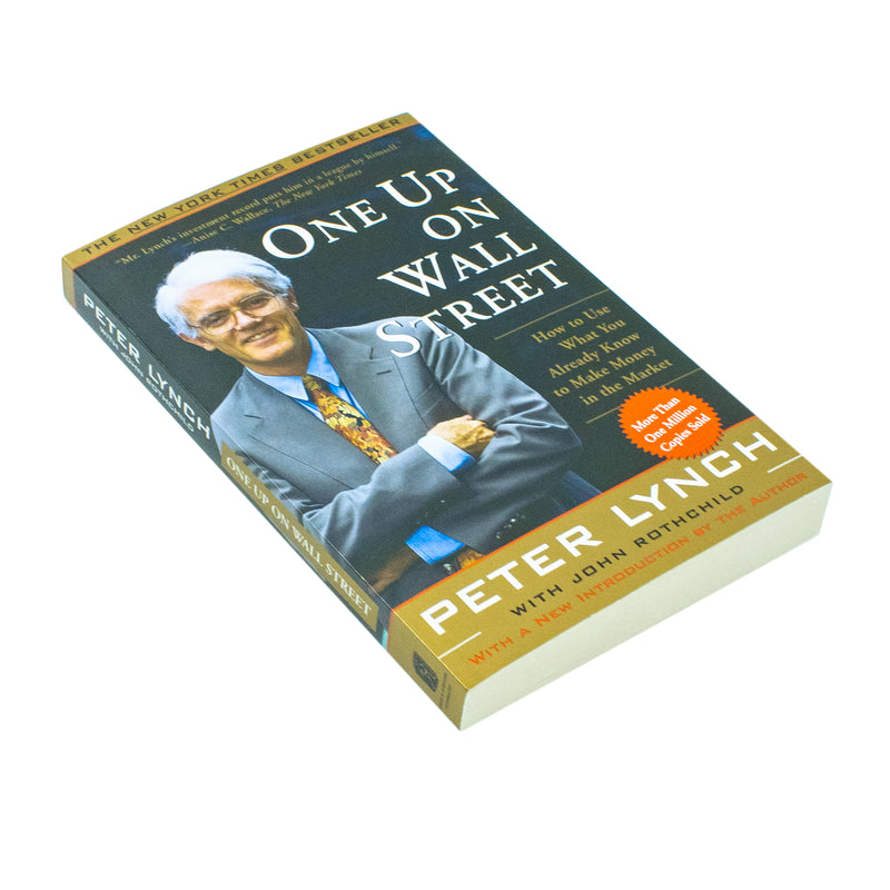 One Up On Wall Street: How To Use What You Already Know To Make Money In The Market - The Book Bundle