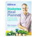 Diabetes Meal Planner: Deliciously simple recipes and weekly weight-loss menus - The Book Bundle