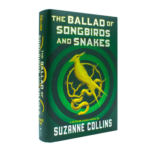 Hardcover of The Ballad of Songbirds and Snakes by Suzanne Collins, a Hunger Games prequel fiction book with a Scholastic brand cover.