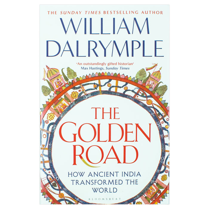 The Golden Road: How Ancient India Transformed the World - The Book Bundle