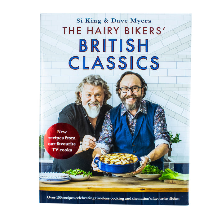 The Hairy Bikers' British Classics: Over 100 recipes celebrating timeless cooking and the nation’s favourite dishes - The Book Bundle
