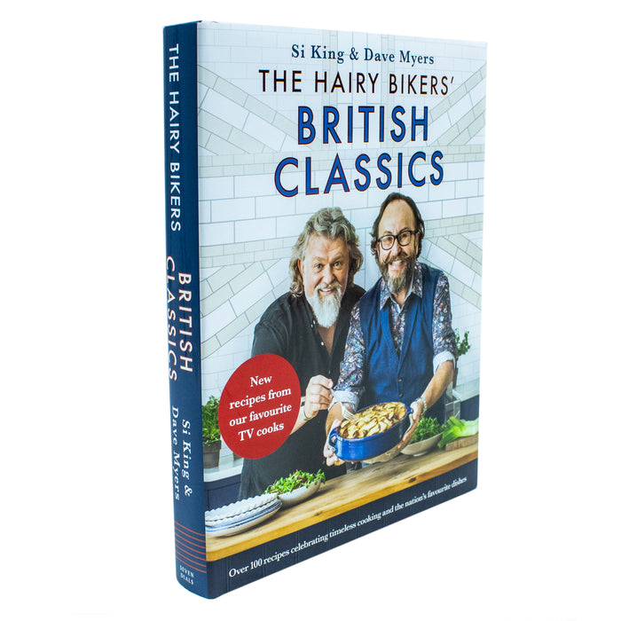 The Hairy Bikers' British Classics: Over 100 recipes celebrating timeless cooking and the nation’s favourite dishes - The Book Bundle