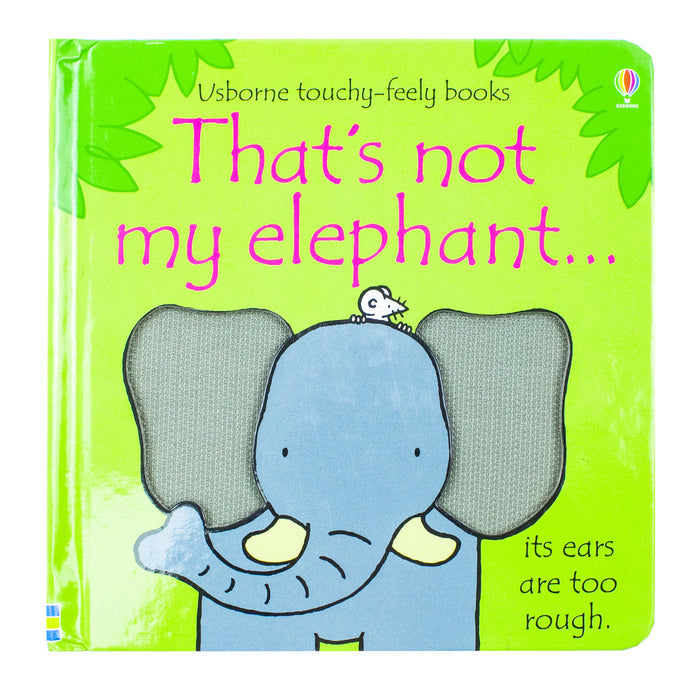That's not my elephant... by Fiona Watt, Rachel Wells Board book - The Book Bundle
