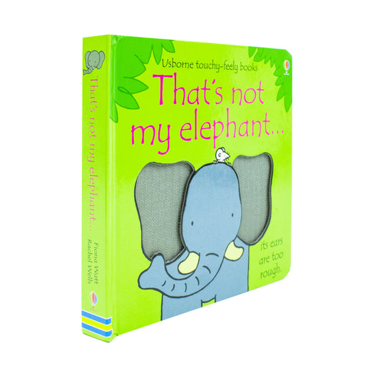 That's not my elephant... by Fiona Watt, Rachel Wells Board book - The Book Bundle