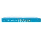 Prayer: Experiencing Awe and Intimacy with God by Timothy Keller - The Book Bundle