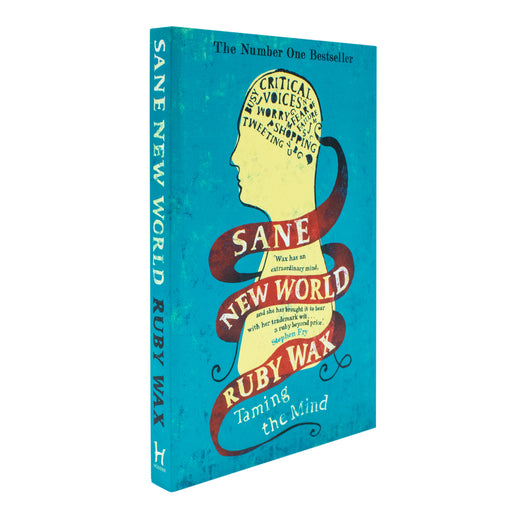 Sane New World: Taming the Mind - The Book Bundle