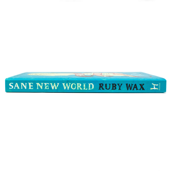 Sane New World: Taming the Mind - The Book Bundle
