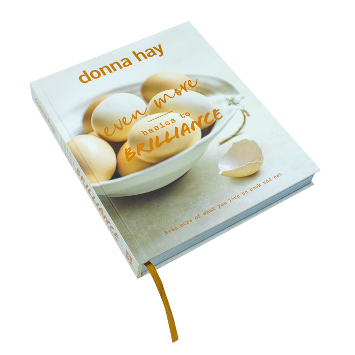 Even More Basics to Brilliance: The follow up to the classic bestseller from Australian's favourite cookbook author full of inspiring delicious new recipes - The Book Bundle