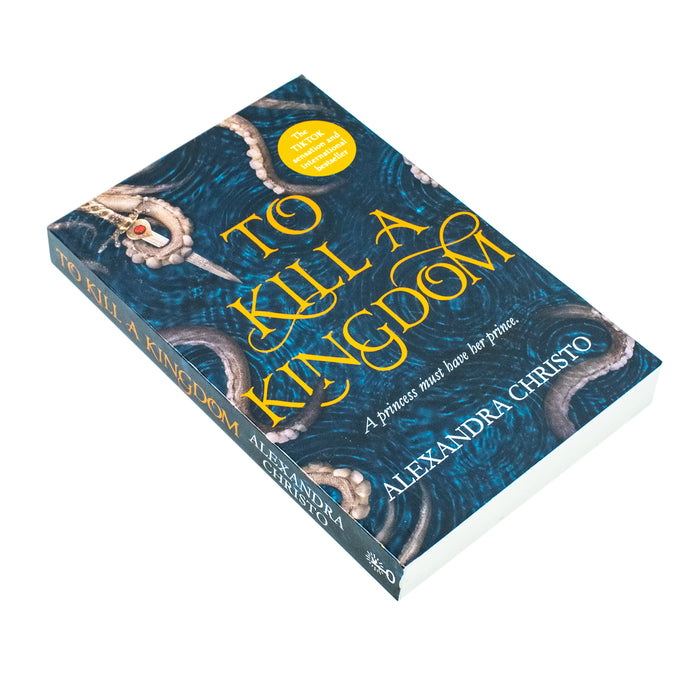 To Kill a Kingdom: TikTok made me buy it! The dark and romantic YA fantasy for fans of Leigh Bardugo and Sarah J Maas - The Book Bundle