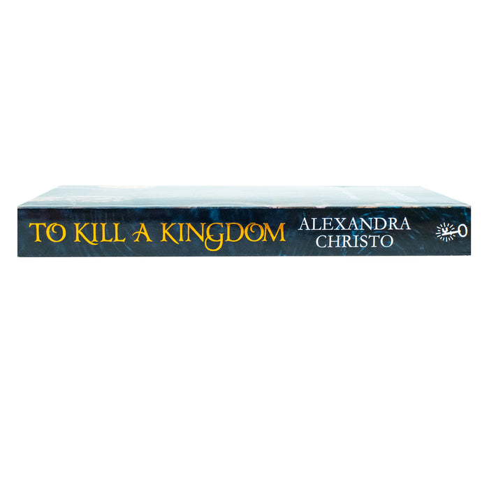 To Kill a Kingdom: TikTok made me buy it! The dark and romantic YA fantasy for fans of Leigh Bardugo and Sarah J Maas - The Book Bundle