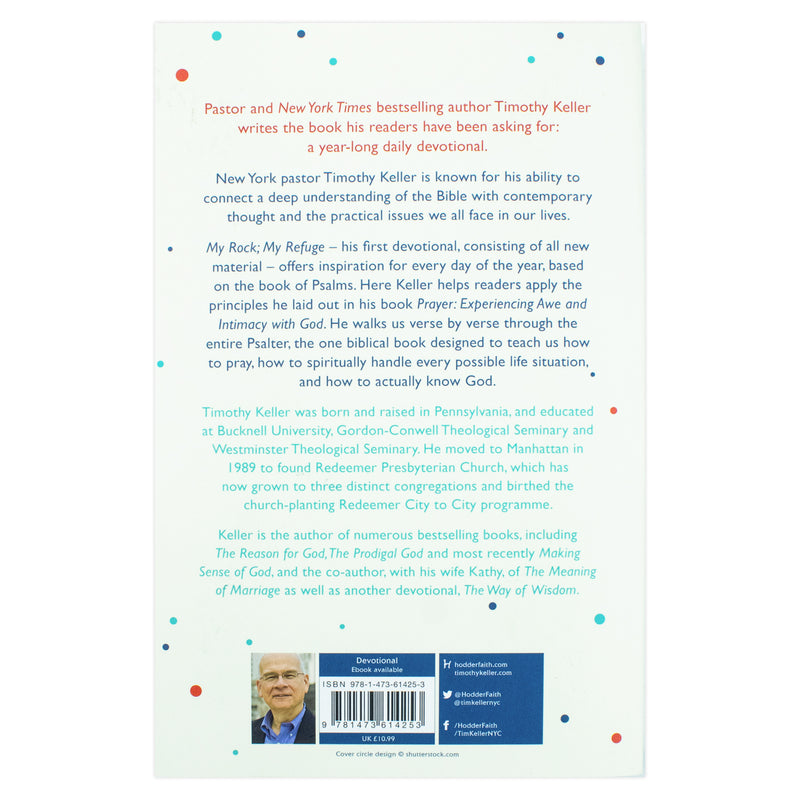 My Rock My Refuge: A Year of Daily Devotions in the Psalms by Timothy Keller - The Book Bundle