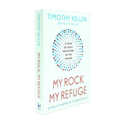 My Rock My Refuge: A Year of Daily Devotions in the Psalms by Timothy Keller - The Book Bundle