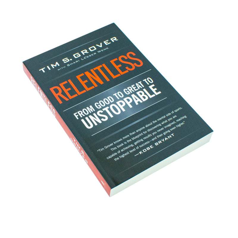 Relentless: From Good to Great to Unstoppable (Tim Grover Winning Series) - The Book Bundle