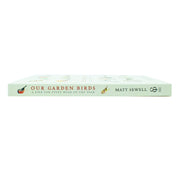 Illustration of various British garden birds from the book "Our Garden Birds" by Matt Sewell, showcasing colorful bird species.