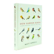 Illustrated guide to British garden birds by Matt Sewell, featuring colorful bird illustrations on the cover.
