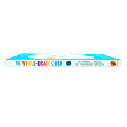 The Whole-Brain Child By Dr Tina Payne Bryson,Daniel Siegel Paperback - The Book Bundle