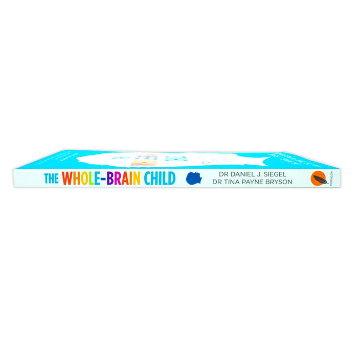 The Whole-Brain Child By Dr Tina Payne Bryson,Daniel Siegel Paperback - The Book Bundle