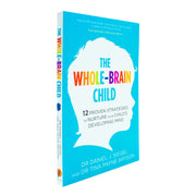 The Whole-Brain Child By Dr Tina Payne Bryson,Daniel Siegel Paperback - The Book Bundle