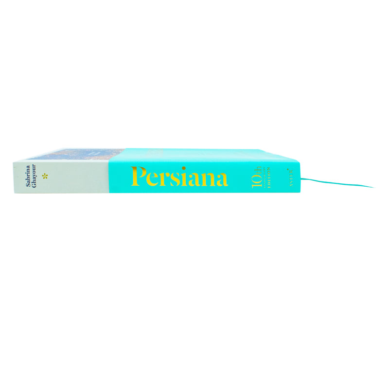 Persiana: Recipes from the Middle East & Beyond: The special gold-embellished 10th anniversary edition Hardcover - The Book Bundle