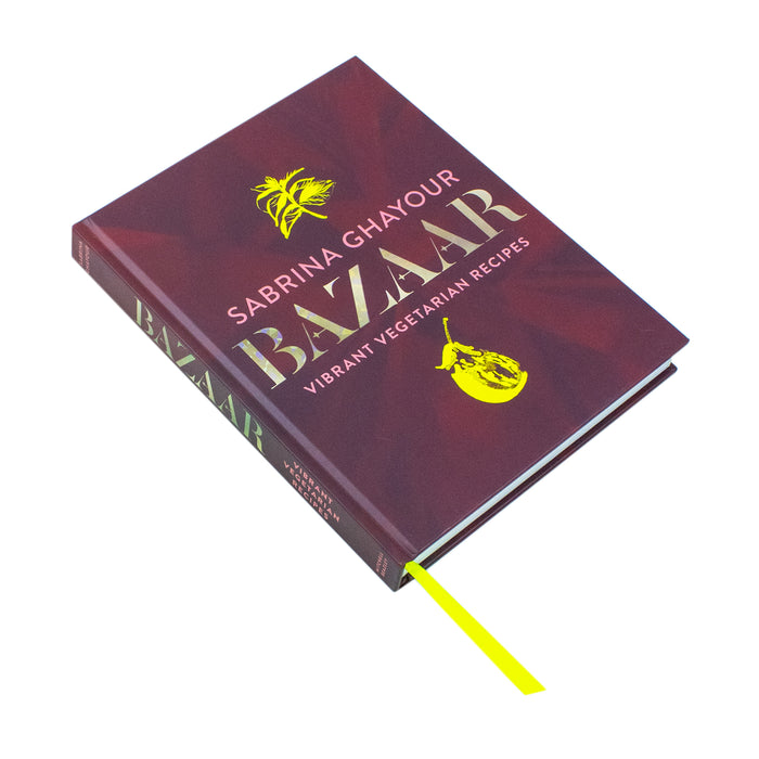 Bazaar: Vibrant vegetarian and plant-based recipes Cookbook by Sabrina Ghayour - The Book Bundle